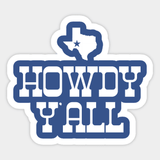 Howdy Yall Texas Cowboy #2 Sticker